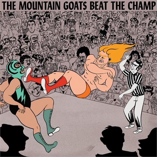 The Mountain Goats Beat the Champ (2LP)